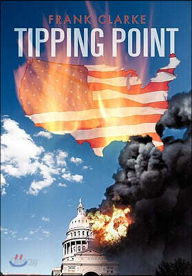 Tipping Point: A Tale of the 2nd U.S. Civil War