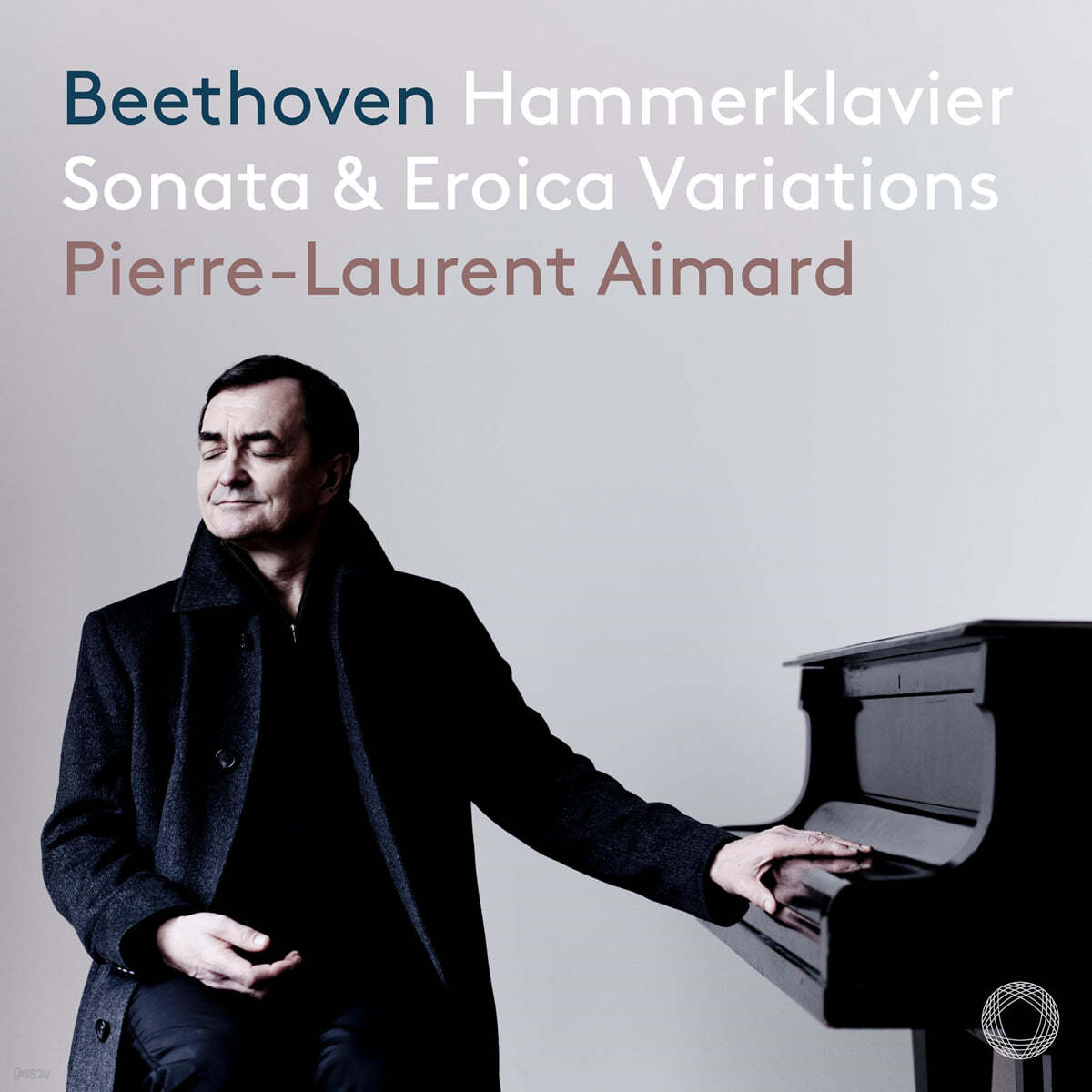 Pierre-Laurent Aimard 베토벤: 피아노 소나타 29번 &#39;함머클라비어&#39;, 에로이카 변주곡 (Beethoven: Piano Sonata Op.106 &#39;Hammerklavier&#39;, 15 Variations and a Fugue Op.35 &#39;Eroica Variations&#39;) 