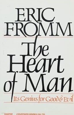 The Heart of Man by Erich Fromm (1980)