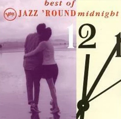 The Best Of Jazz 'Round Midnight - V.A (US반)