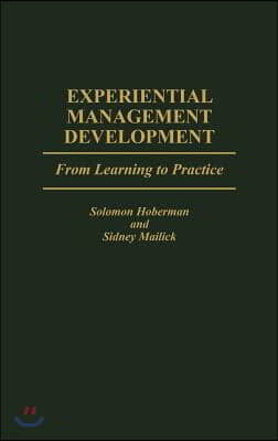 Experiential Management Development: From Learning to Practice