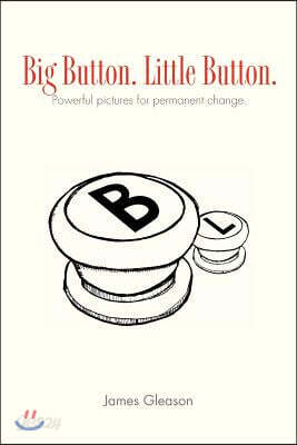 Big Button. Little Button.: picture That Help