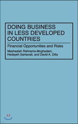 Doing Business in Less Developed Countries: Financial Opportunities and Risks