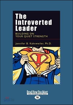 The Introverted Leader (Large Print 16pt)