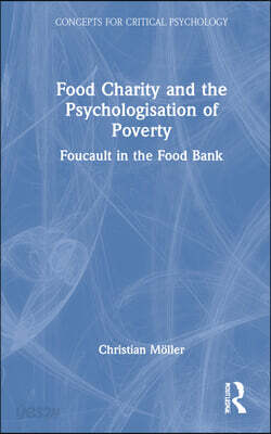 Food Charity and the Psychologisation of Poverty