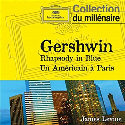 Ž: ҵ  , ĸ ̱ (Gershwin: Rhapsodie In Blue, An American In Paris) (Digipack)(CD) - James Levine