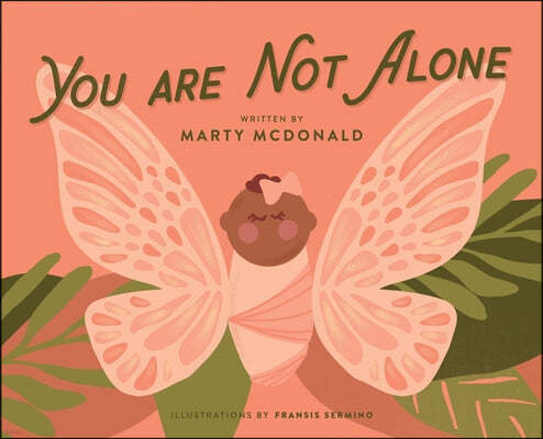 You Are Not Alone