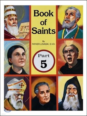 Book of Saints (Part 5): Super-Heroes of God Volume 5