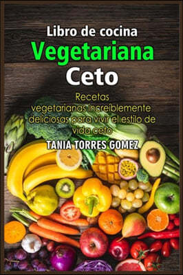 Libro de Cocina Vegetariana Ceto