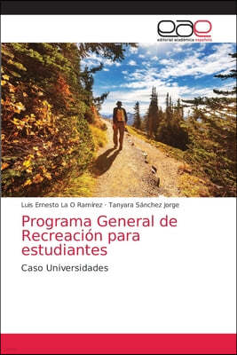 Programa General de Recreacion para estudiantes