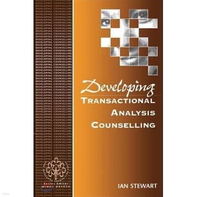 Developing Transactional Analysis Counselling (Paperback)