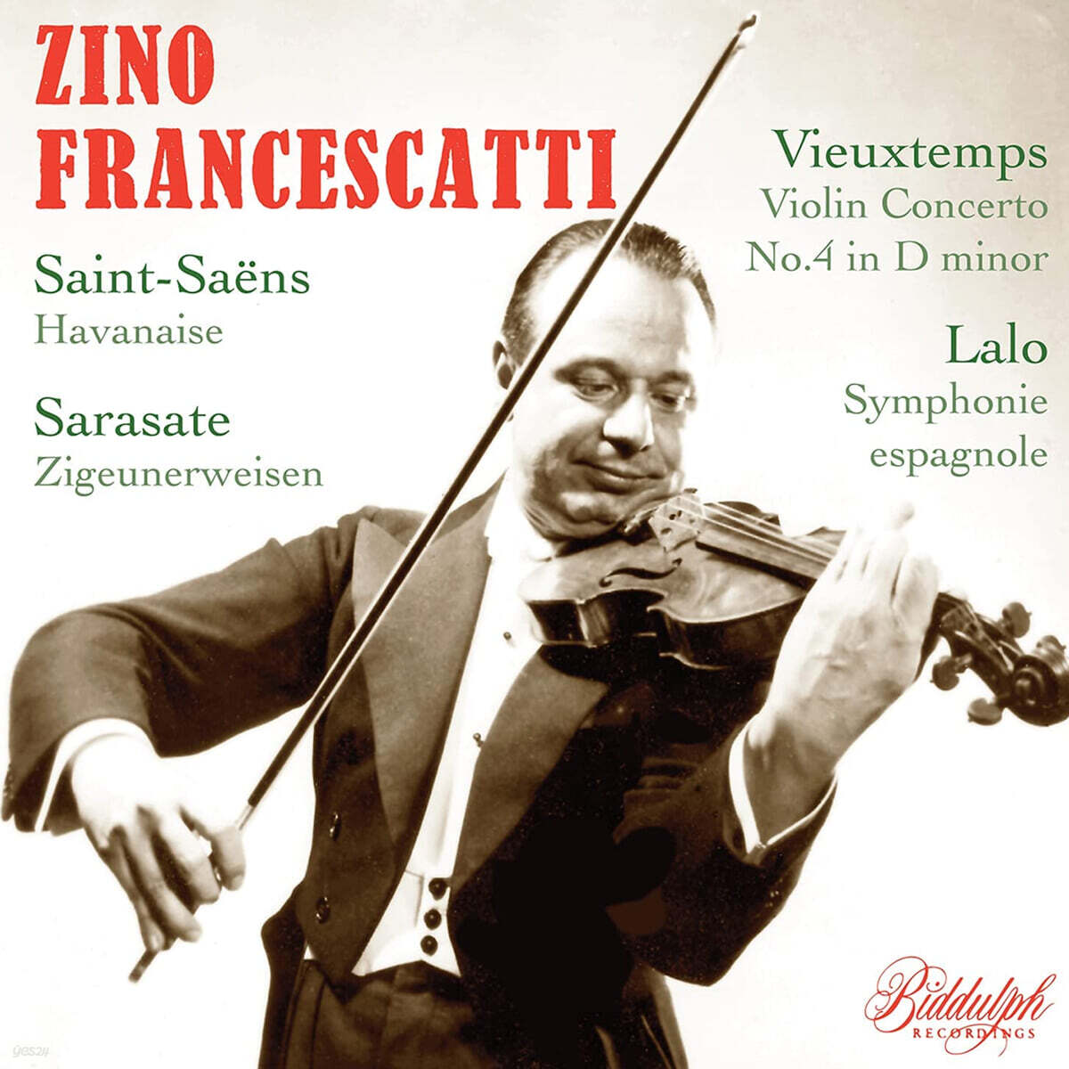 Zino Francescatti 랄로: 스페인 교향곡 / 생상스: 하바네즈 / 사라사테: 지고이르바이젠 / 비외탕: 바이올린 협주곡 -  예스24