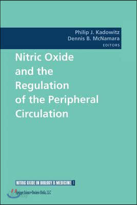 Nitric Oxide and the Regulation of the Peripheral Circulation