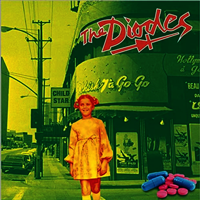 Diodes — Child Star + 2 앨범 커버