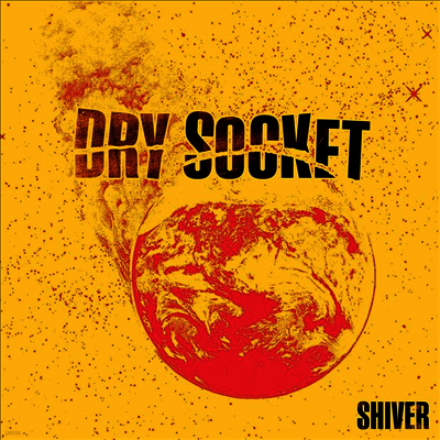 Dry Socket — Shiver 앨범 커버