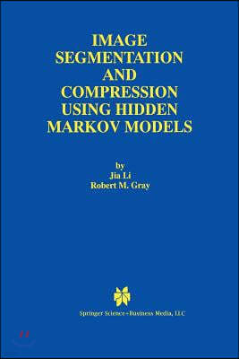 Image Segmentation and Compression Using Hidden Markov Models