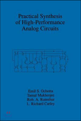 Practical Synthesis of High-Performance Analog Circuits