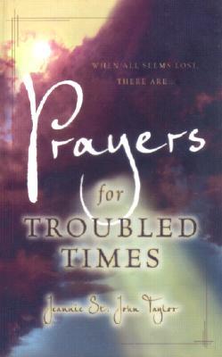 Prayers for Troubled Times