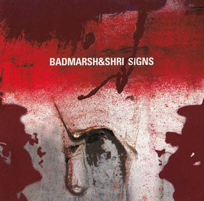 Badmarsh / Shri (배드마쉬 / 스리) - 2집 Signs