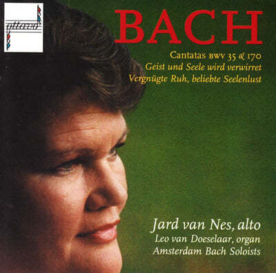 Jard van Nes : ĭŸŸ (J.S.Bach: Cantatas BWV35, BWV170) 