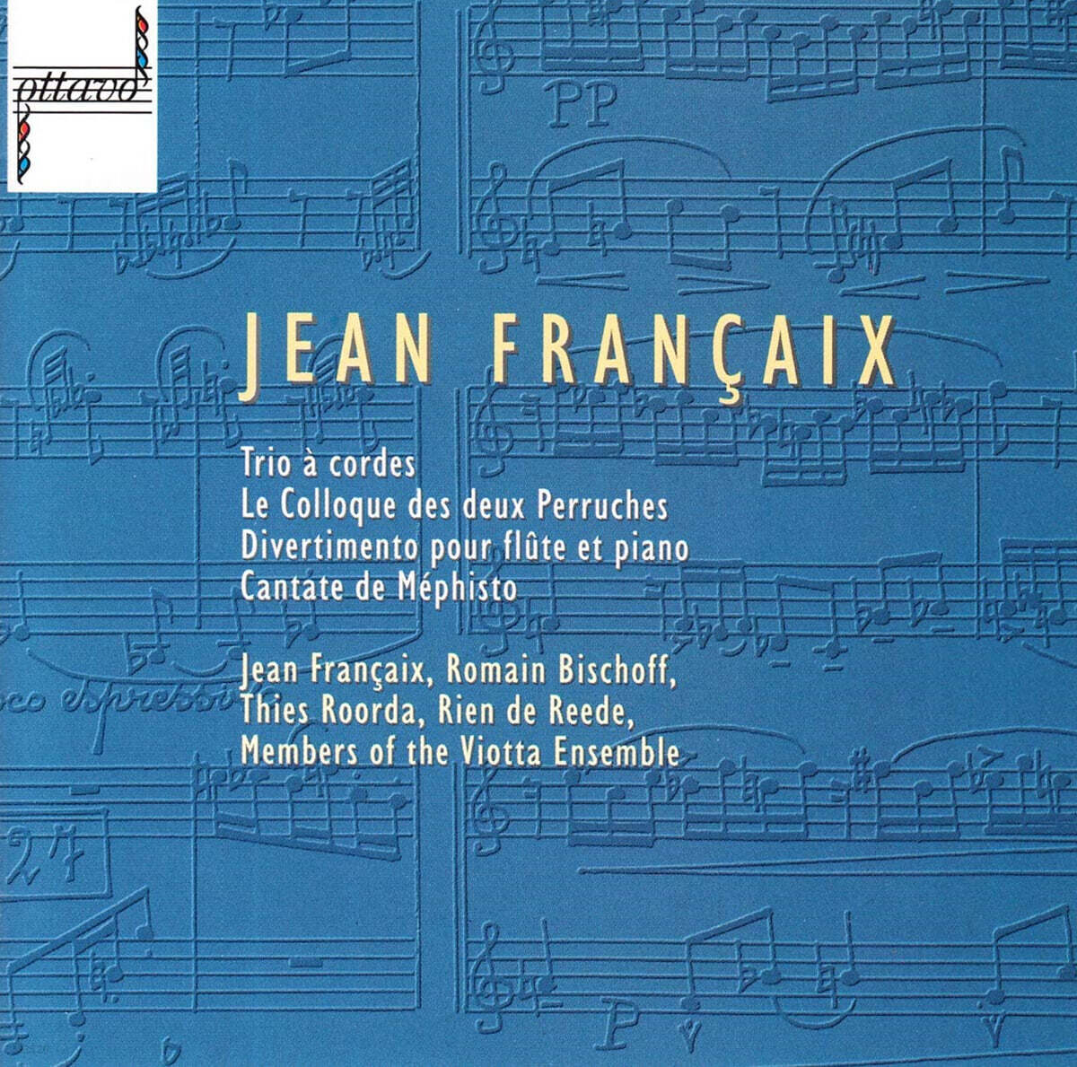 Romain Bischoff 장 프랑세: 쳄버 음악 (Jean Francaix: Chamber Music)