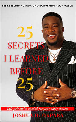 25 Secrets I Learned Before 25