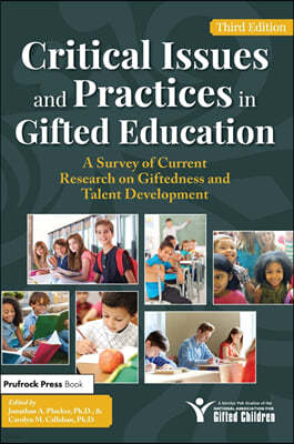 Critical Issues and Practices in Gifted Education: A Survey of Current Research on Giftedness and Talent Development