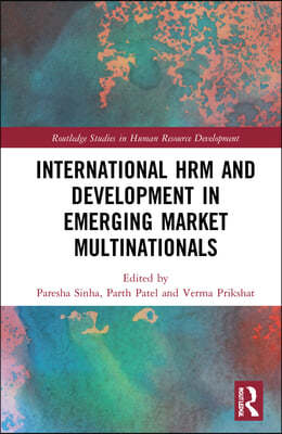 International HRM and Development in Emerging Market Multinationals