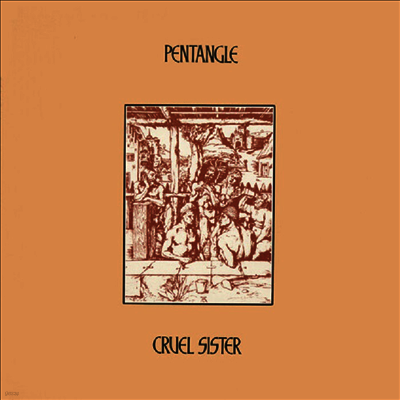 Pentangle — Cruel Sister 앨범 커버