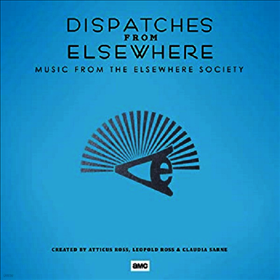 Atticus Ross,Leopold Ross,Claudia Sarne — Dispatches From Elsewhere (디스패치스 프롬 엘스웨어) (Soundtrack) 앨범 커버