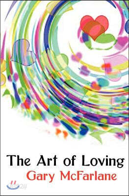 The Art of Loving: Relationship rebuilding