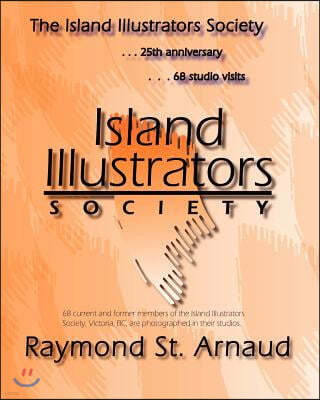 The Island Illustrators Society: 25th anniversary...68 studio visits