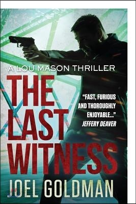 The Last Witness: Lou Mason Thrillers
