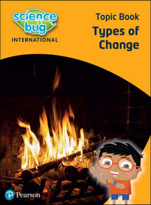 Science Bug: Types of change Topic Book