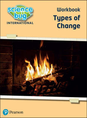 Science Bug: Types of change Workbook