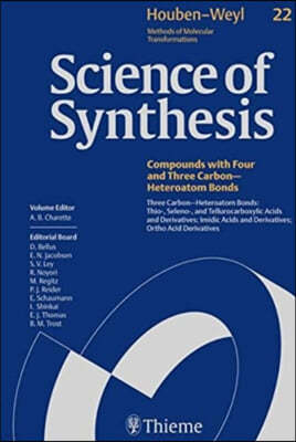 Science of Synthesis: Houben-Weyl Methods of Molecular Transformations Vol. 22