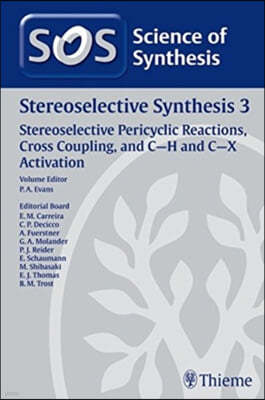 Science of Synthesis: Stereoselective Synthesis Vol. 3