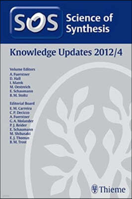 Science of Synthesis Knowledge Updates 2012 Vol. 4