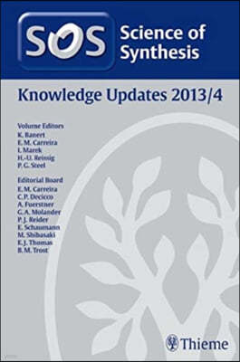 Science of Synthesis Knowledge Updates 2013 Vol. 4