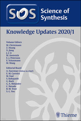 Science of Synthesis: Knowledge Updates 2020/1