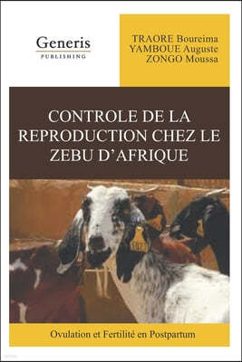 Reproduction medicalement assistee chez la chevre du Sahel