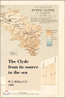 The Clyde from Its Source to the Sea