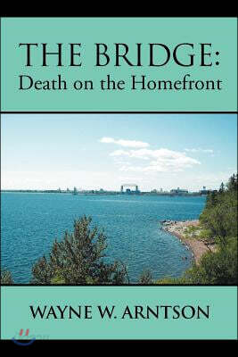 The Bridge: Death on the Homefront