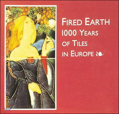 Fired Earth: 1000 Tears of Tiles in Europe