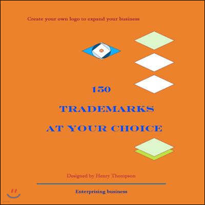 150 Trademarks at Your Choice