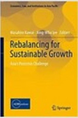 Rebalancing for Sustainable Growth: Asia's Postcrisis Challenge (Hardcover, 2015) 