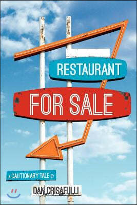 Restaurant for Sale: A Cautionary Tale