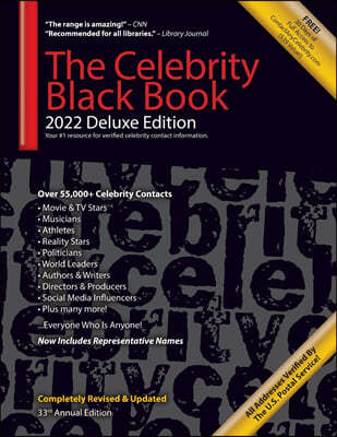 The Celebrity Black Book 2022 (Deluxe Edition) for Fans, Businesses & Nonprofits: Over 55,000+ Verified Celebrity Addresses for Autographs, Endorsemen