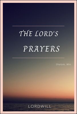 The Lords Prayers