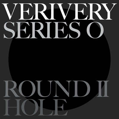  (VERIVERY) - ̴Ͼٹ 6 : SERIES 'O' [ROUND 2 : HOLE] [LOCK ver.]